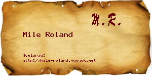 Mile Roland névjegykártya